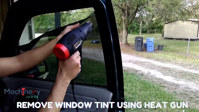 How To Remove Tint From Car Windows With Heat Gun A Comprehensive