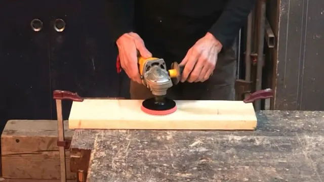 How To Use An Angle Grinder To Sand Wood Like A Pro Step By Step Guide