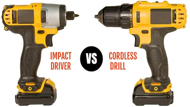 What Is The Difference Between Impact Driver And Cordless Drill A