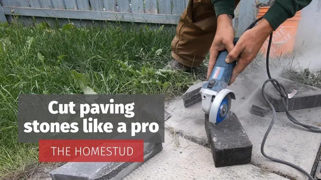 can you cut pavers with an angle grinder