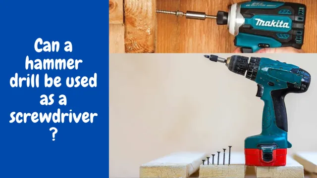 can you use a hammer drill to drive screws