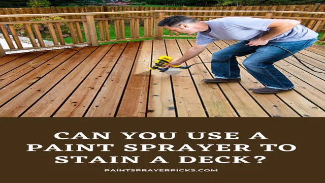 can you use deck correct in a paint sprayer