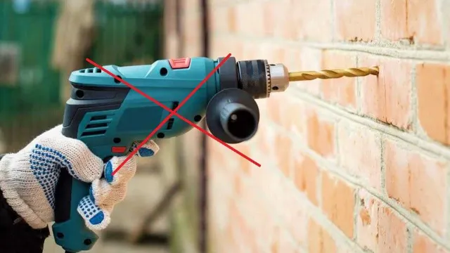 do you need a hammer drill to drill into brick