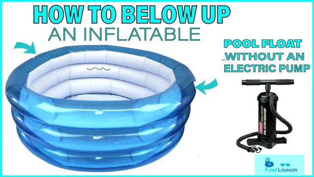 how to blow up pool floats with air compressor