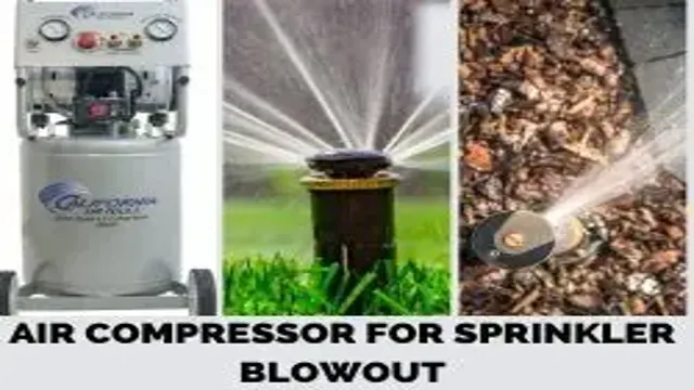 how to blowout your sprinkler system with an air compressor