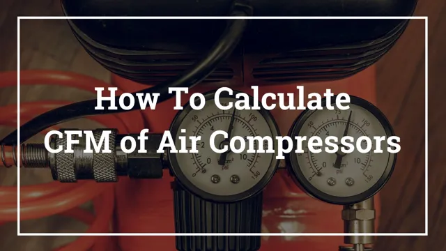 how to calculate required cfm of air compressor