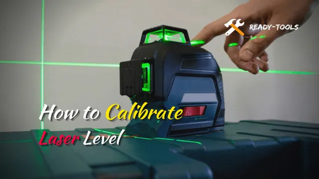 how to calibrate a laser level