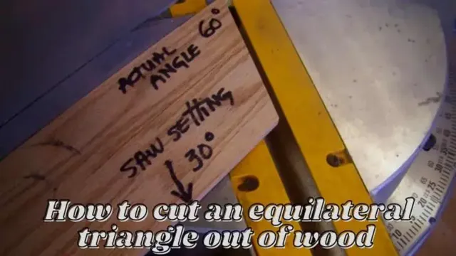 how to cut a triangle out of wood