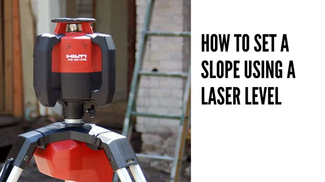 how to figure slope with laser level