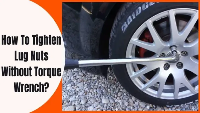 how to guess torque without torque wrench