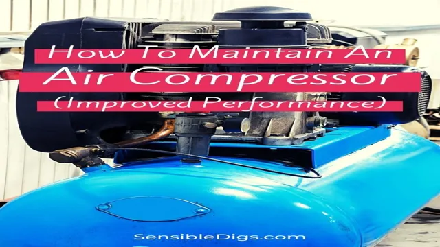 how to maintain air compressor