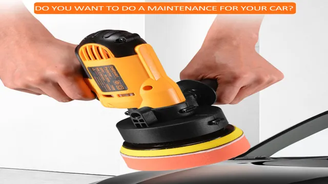 how to polish car with electric polisher