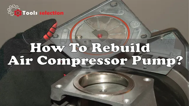 how to rebuild a air compressor