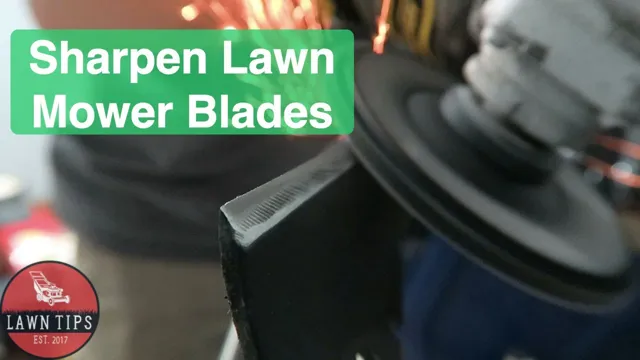 how to sharpen a lawnmower blade with an angle grinder