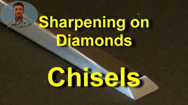 how to sharpen chisels with diamond stone