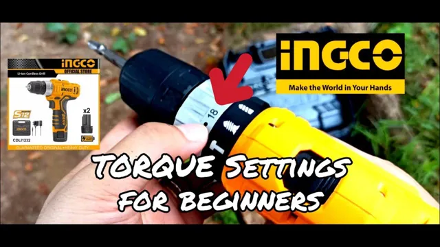 what are the torque settings on a cordless drill