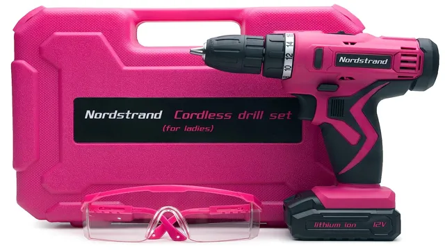 what is a good cordless drill for a woman