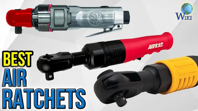 What Is An Air Ratchet? A Comprehensive Guide To Understanding Its Uses ...