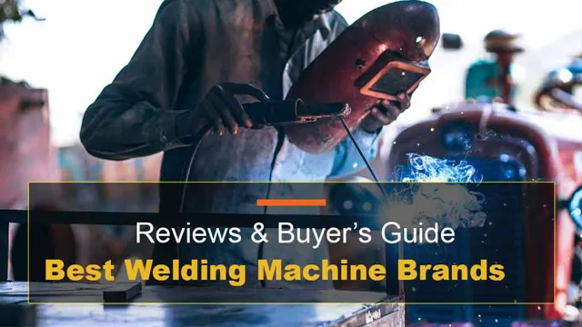 what is the best welding machine brand