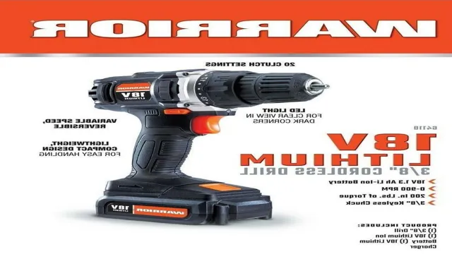 Who Makes Warrior Cordless Drills? A Comprehensive Review And ...